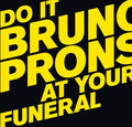 Do It At Your Funeral Vinyl Record