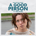 Bryce Dessner - A Good Person (Original Motion Picture Soundtrack) [LP] Vinyl Record