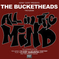 Bucketheads - All In The Mind (The Expanded Edition) (Translucent Green Vinyl/180G/Limited) [Rsd 4.18.26] Vinyl Record