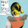 Built to Spill Keep It Like a Secret Vinyl Record