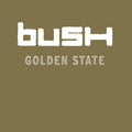 Bush Golden State (RKTBR24) (B&MEX) Vinyl Record