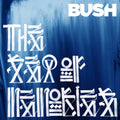 PRE-ORDER Bush - The Sea Of Memories (15Th Anniversary Edition [3LP] [Vinyl] Vinyl Record