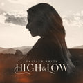 Caitlyn Smith - High & Low [Vinyl]