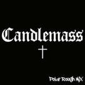 Candlemass (Polar Rough Mix) (Indie Exclusive) (Crystal White & Black Splatter Vinyl) [2Lp] Vinyl Record