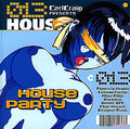 House Party 013: A Planet E Mix Music CD