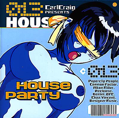House Party 013: A Planet E Mix Music CD