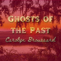 Ghosts of the Past Music CD