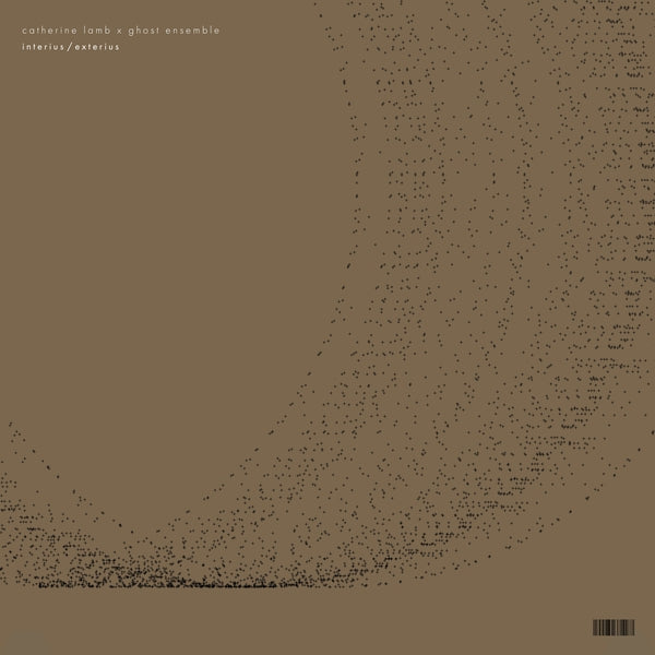 Catherine Lamb X Ghost Ensemble - Interius/Exterius [LP] Vinyl Record