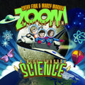 Zoom A Little Zoom: A Ride Through Science Music CD