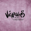 Vagabundos 2013 Music CD