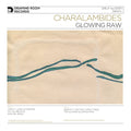 Charalambides - Glowing Raw Vinyl Record