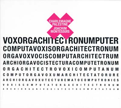 Voxorgachitectronumputer Music CD
