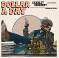 Dollar A Day (Indie Exclusive) [Pale Cornflower Blue Vinyl] Vinyl Record