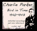 Bird In Time 1940-1947 Music CD