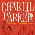 Charlie Parker Ornithology: The Best Of Bird [LP] Vinyl Record