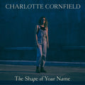 The Shape Of Your Name Music CD
