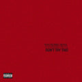 Don'T Try This [Clear/Red/Orange/Splatter 12" EP] |