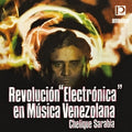 Revolucion "Electronica" en Musica Venezolana Music CD