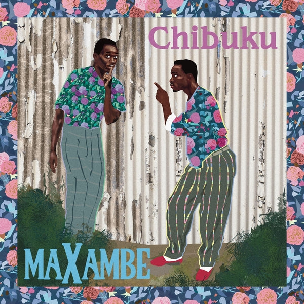 Chibuku - Maxambe [LP] Vinyl Record