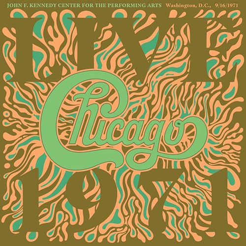 Chicago Chicago At The John F. Kennedy Center For The Performing Arts, Washington D.C. (9/16/1971) Vinyl Record