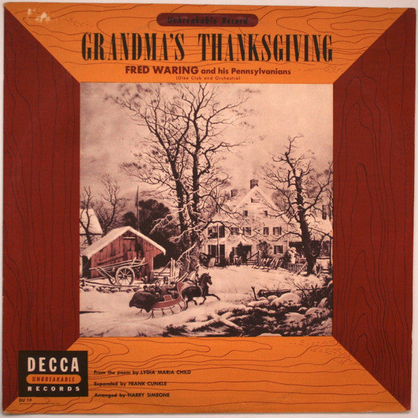 Fred Waring & The Pennsylvanians - Grandma's Thanksgiving | Very Good Plus (VG+) Excellent (EX)