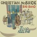 Christian Big Band Mcbride - The Good Feeling Vinyl Record