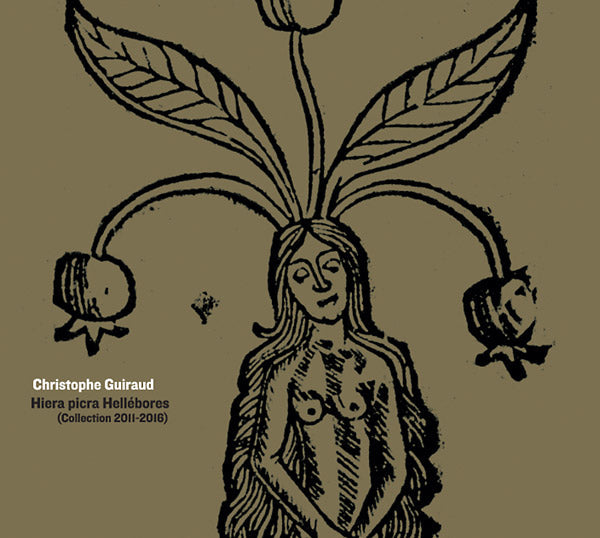 Hiera Picra Hellebores (Collection 2011-2016) Music CD