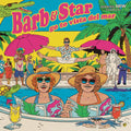 Barb And Star Go To Vista Del Mar Vinyl Record