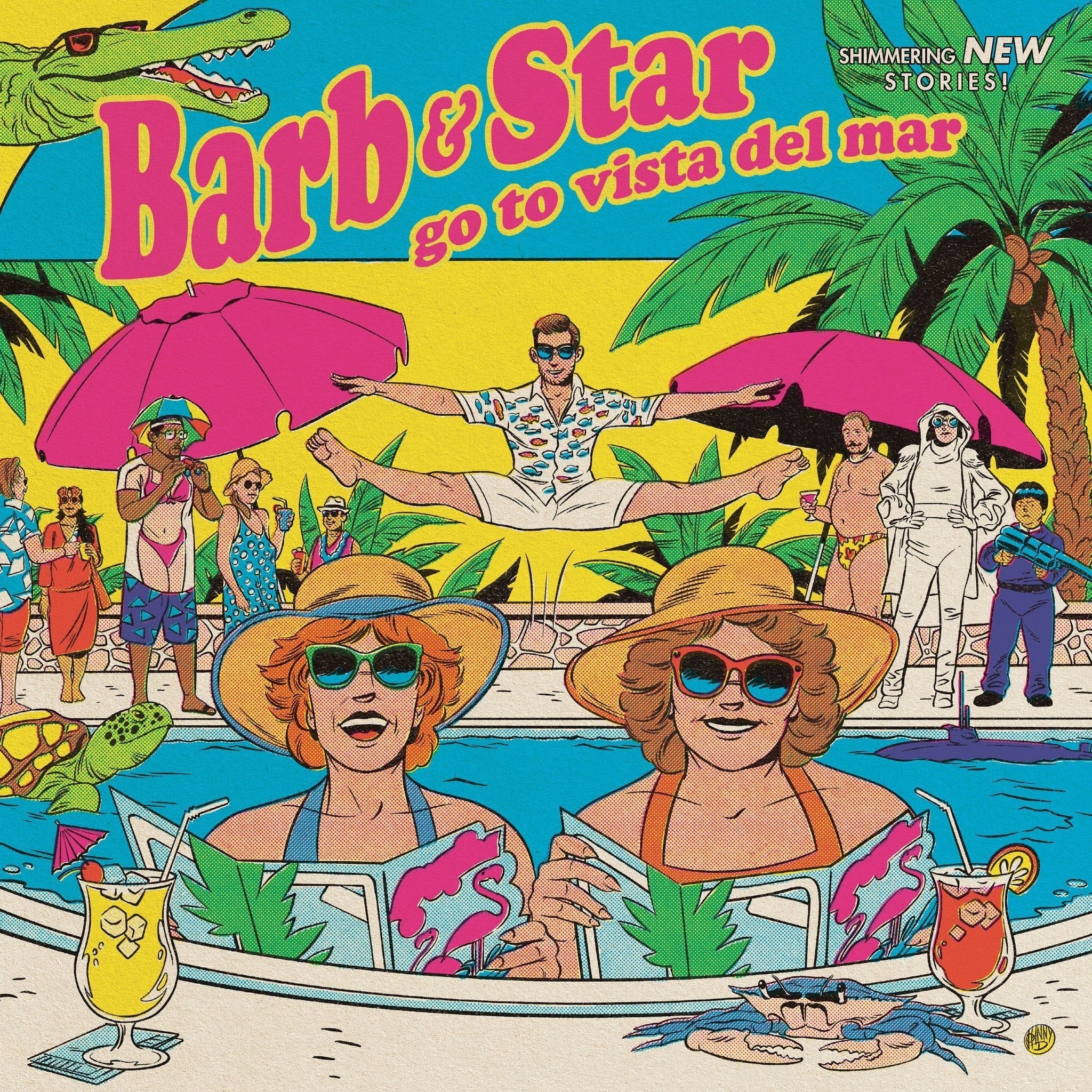 Barb And Star Go To Vista Del Mar Vinyl Record