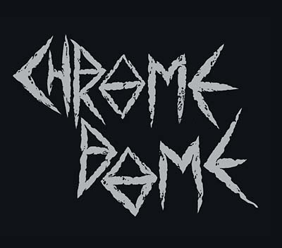 Chrome Dome Music CD