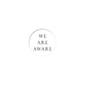We Are Aware Vinyl Record