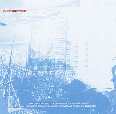 Three Overpopulated Cities Built By Shortsighted Planners... Music CD