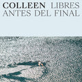 Libres Antes Del Final Vinyl Record