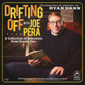 Joe Pera - Drifting Off with Joe Pera: A Collection of Selections From Season 1 (2xVINYL) |