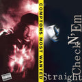 Compton's Most Wanted - Straight Checkn 'Em (180G) [Vinyl] Vinyl Record