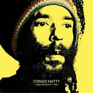 Congo Natty - Jungle Revolution In Dub Music CD