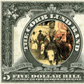 Five Dollar Bill Vinyl Record