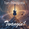 Tom Principato - (PRE ORDER 4/03/26) Twangin'! (CD) |