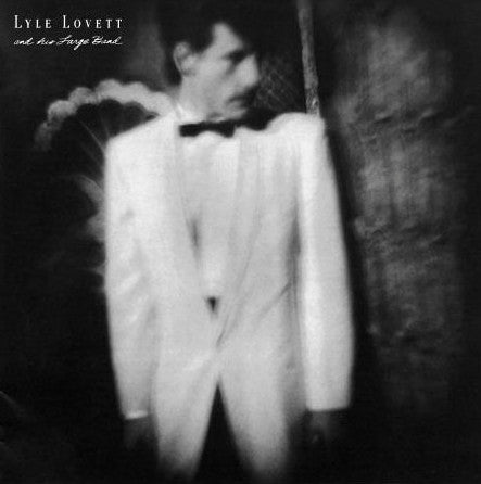 Lyle Lovett And His Large Band (VINYL) | Mint (M) Mint (M)