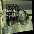 Biram, Scott H. - Sold Out To The Devil: A Collection Of Gospel Cuts |