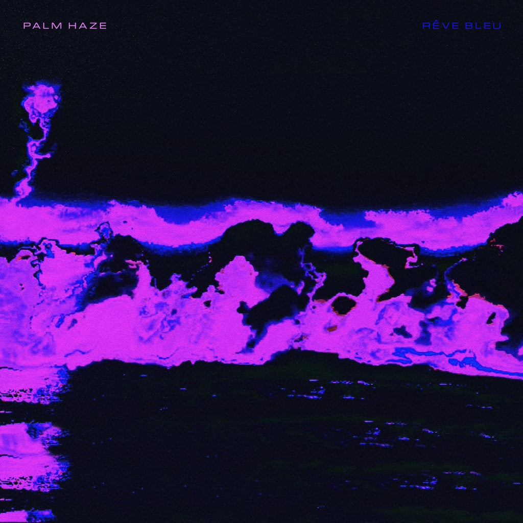 Palm Haze - Rêve Bleu Cassette Tape