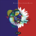 CRASH ANNIVERSARY EDITION (Vinyl) Vinyl Record