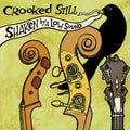 Crooked Still - Shaken By A Low Sound [Vinyl] Vinyl Record