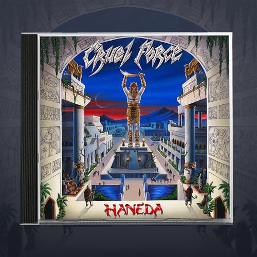 Cruel Force - Haneda |