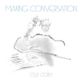 Making Conversation Vinyl Record