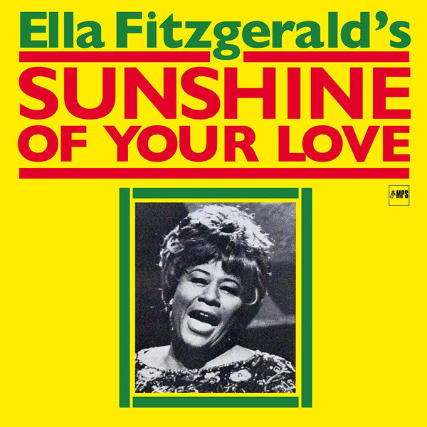Sunshine Of Your Love & Mack The Knife: Ella In Berlin (Limited 6 Bonus Tracks/6 Panel Digipak/New Cover Photography)