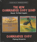 Commander Cody - Rock ’N Roll Again / Flying Dreams - CD