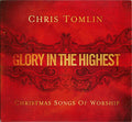 Chris Tomlin - Glory In Highest: Christmas Songs Of Worship - CD