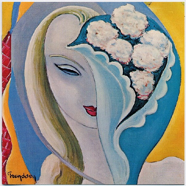 Layla & Other Assorted Love Songs & Layla & Other Assorted Love Songs
