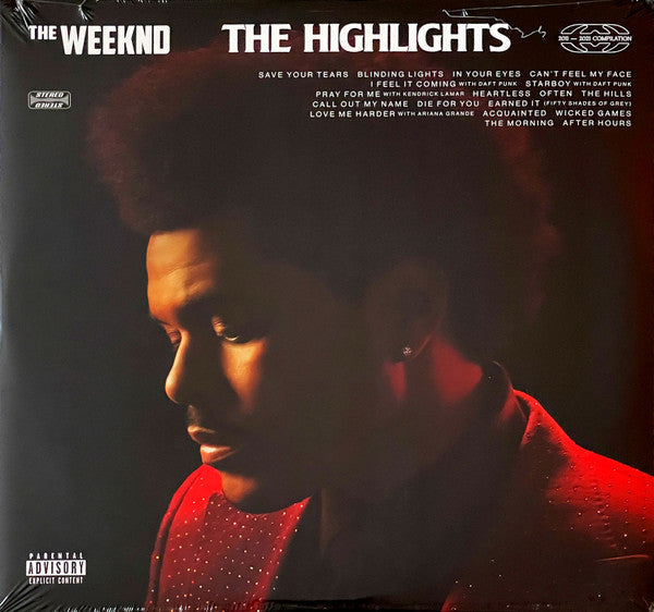 Highlights (2LP) & House Of Balloons (10Th Anniversary) (2LP) & Dawn Fm (X) (2LP) & After Hours (X) (2LP/Clear W/ Red Splatter Vinyl)